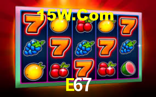 E67.Com